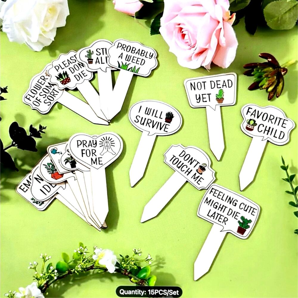 15 pc Wooden Funny Plant Stakes Humorous Flower Identifiers Succulent Pot Tags